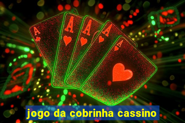 jogo da cobrinha cassino